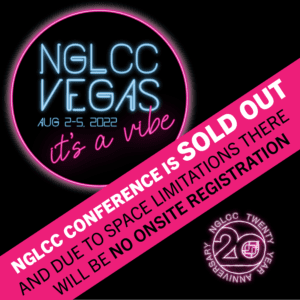 NGLCC Vegas: Sold Out notice graphic